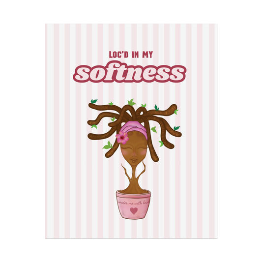 Loc'd in My Softness Art Print